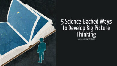 How to Develop Big Picture Thinking in 5 Science-Backed Steps