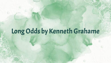 Long Odds by Kenneth Grahame