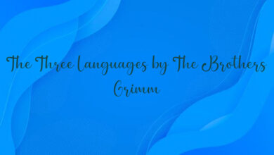 The Three Languages by The Brothers Grimm