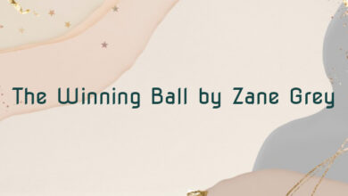 The Winning Ball by Zane Grey