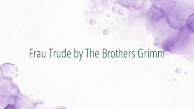 Frau Trude by The Brothers Grimm