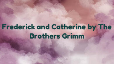 Frederick and Catherine by The Brothers Grimm