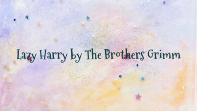 Lazy Harry by The Brothers Grimm