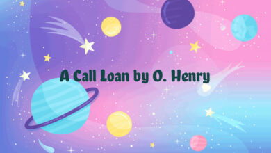 A Call Loan by O. Henry