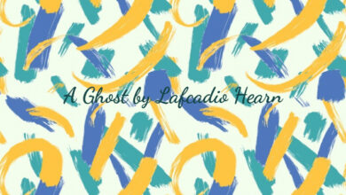 A Ghost by Lafcadio Hearn