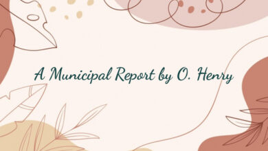 A Municipal Report by O. Henry