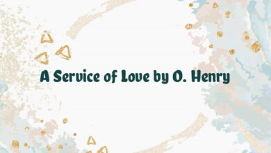 A Service of Love by O. Henry