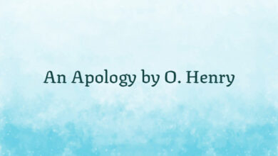 An Apology by O. Henry