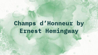 Champs d’Honneur by Ernest Hemingway