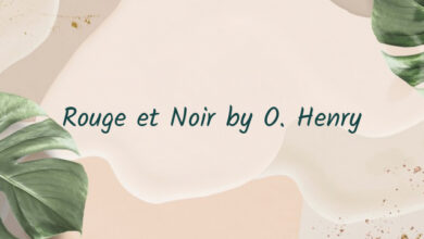 Rouge et Noir by O. Henry