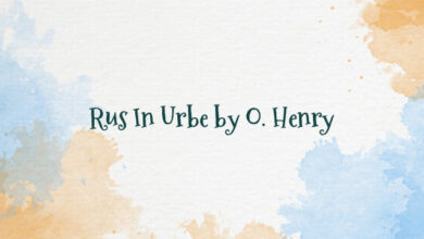 Rus In Urbe by O. Henry