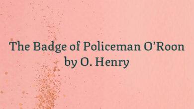 The Badge of Policeman O’Roon by O. Henry