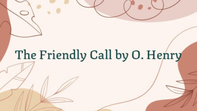 The Friendly Call by O. Henry