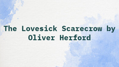 The Lovesick Scarecrow by Oliver Herford