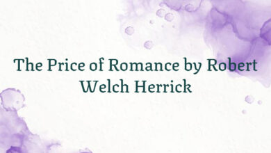 The Price of Romance by Robert Welch Herrick