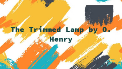 The Trimmed Lamp by O. Henry