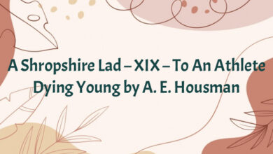 A Shropshire Lad – XIX – To An Athlete Dying Young by A. E. Housman