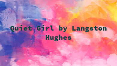 Quiet Girl by Langston Hughes