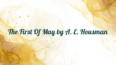 The First Of May by A. E. Housman