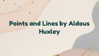 Points and Lines by Aldous Huxley