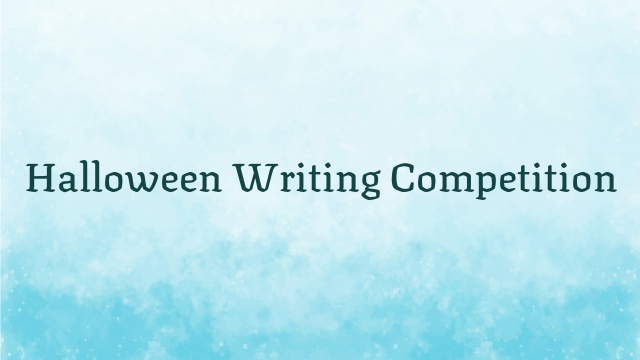 Halloween Writing Competition