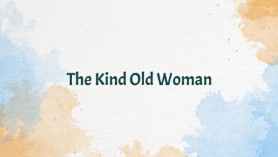 The Kind Old Woman