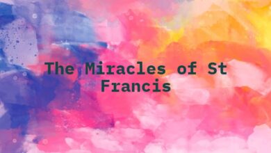 The Miracles of St Francis