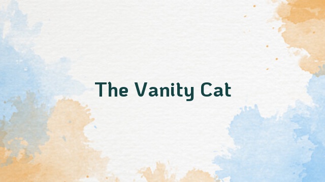 The Vanity Cat