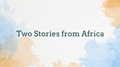 Two Stories from Africa